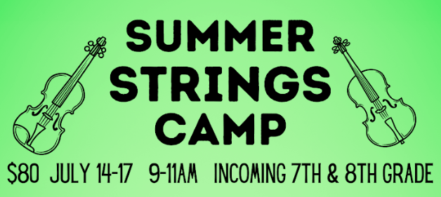 Summer Strings Camp - 7th and 8th Graders